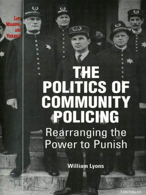 cover image of Politics of Community Policing